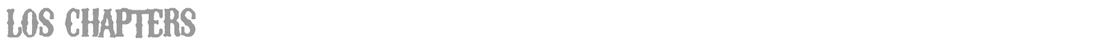 Los Chapters font preview